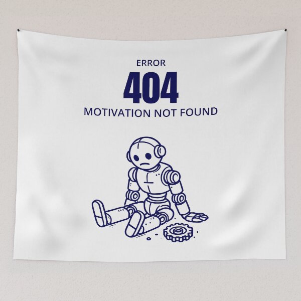 Item preview, Funny Error 404 Motivation Not Found Robot Design designed and sold by QuirkPrint.
