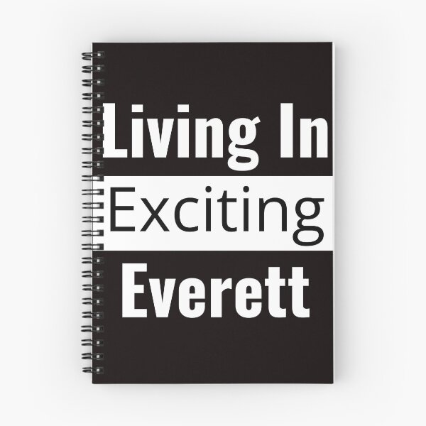 Item preview, Embrace the Thrill: Living in Exciting Everett - Where Adventure Never Sleeps! designed and sold by AlphaBetulia.