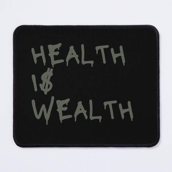 Item preview, HEALTH I$ WEALTH designed and sold by Detachedsoul.