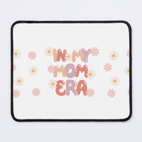 Item preview, In My Mom Era designed and sold by AlureDesigns.