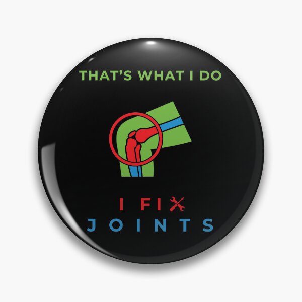 Item preview, That's What I Do I Fix Joints Funny Gifts For Rheumatologists designed and sold by KedzikDesigns.