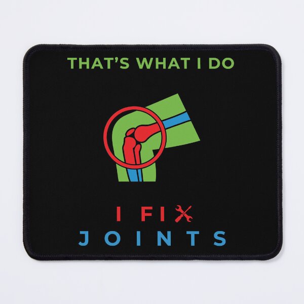 Item preview, That's What I Do I Fix Joints Funny Gifts For Rheumatologists designed and sold by KedzikDesigns.