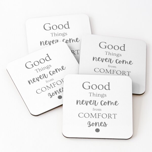 Item preview, Get out of your comfort zones designed and sold by justtakemycash.