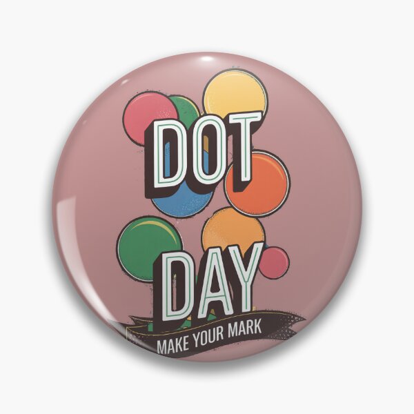 Item preview, Dot Day Make Your Mark designed and sold by Pixel-Lair.