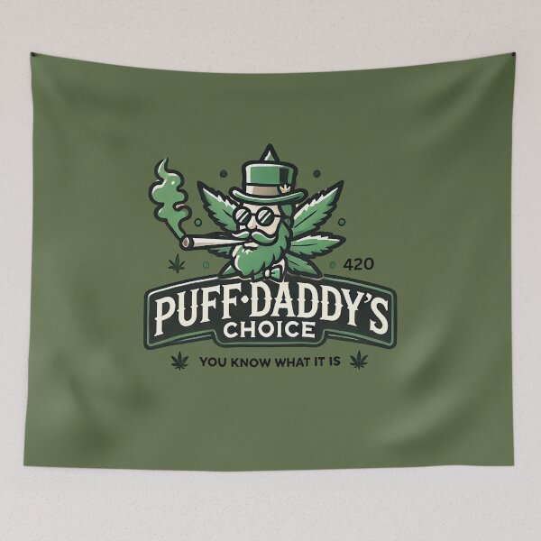 Item preview, PuffDaddy's Choice - You know what it is designed and sold by Spirit47.