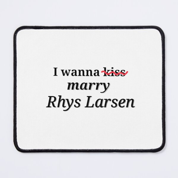 Item preview, I wanna marry Rhys Larsen (Twisted Games)  designed and sold by OneDrawingGirl.