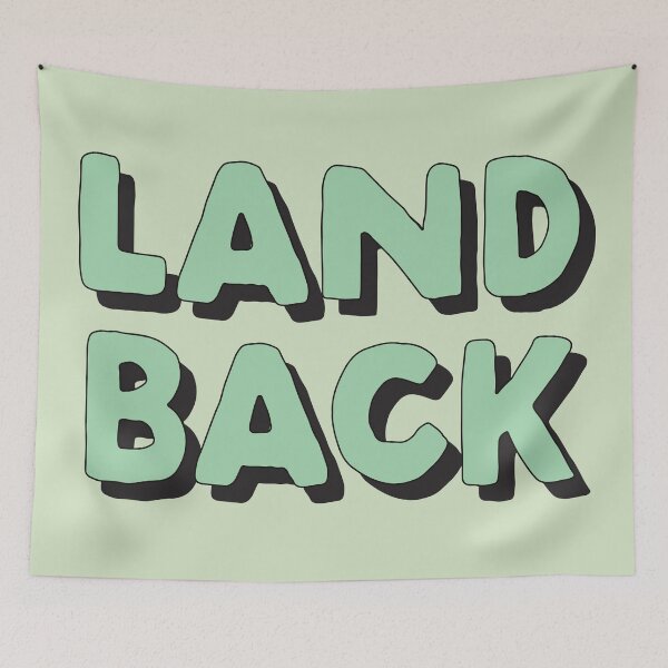 Item preview, Land Back - green designed and sold by MudwaterHag.