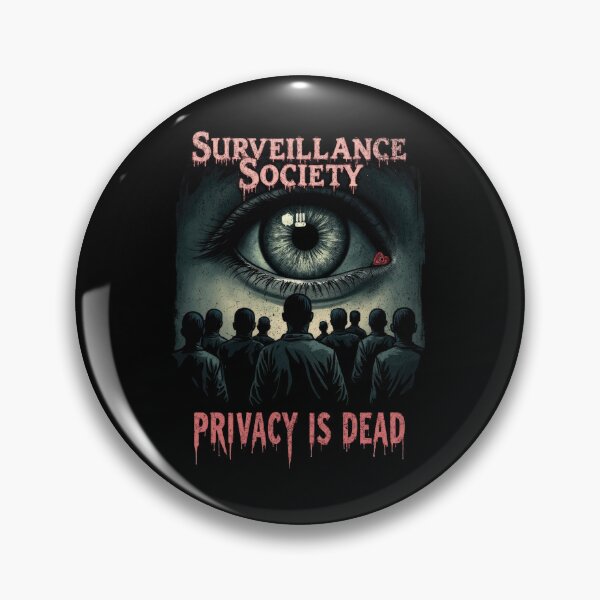 Item preview, Surveillance Society – Privacy Is Dead Dystopian Eye designed and sold by AmorcitoDesigns.