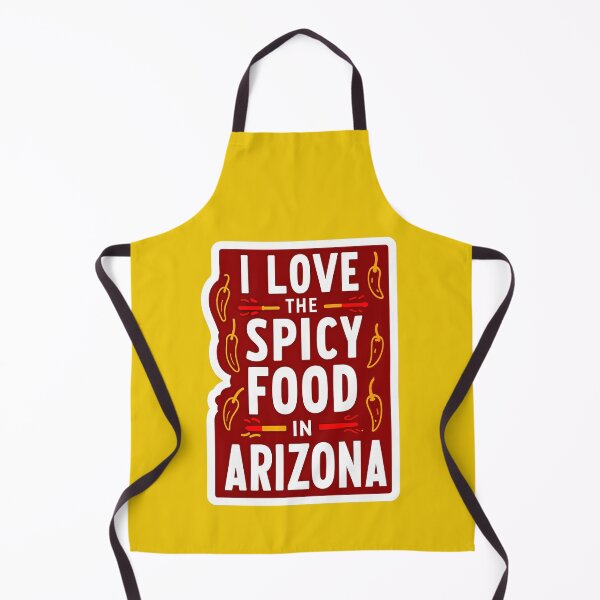 Item preview, I Love The Spicy Food In Arizona Quote designed and sold by TheArtOfPat.