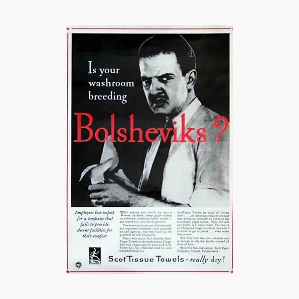 Is Your Washroom Breeding Bolsheviks? Photographic Print