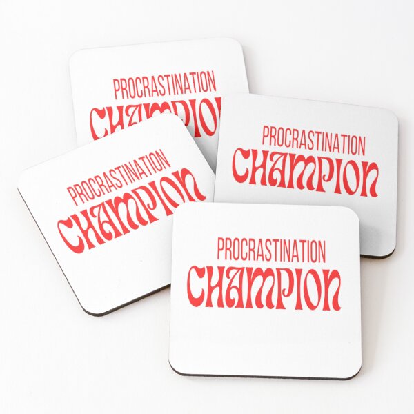 Item preview,  Procrastination Champion  designed and sold by Angelle55.