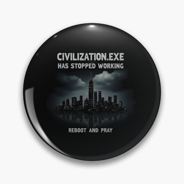 Artikelvorschau, Civilization.exe funktioniert nicht mehr – Neustart und Beten entworfen und verkauft von AmorcitoDesigns.