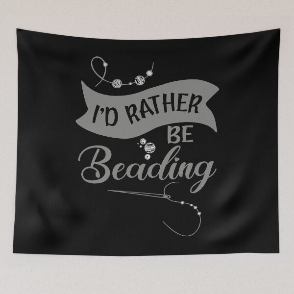 Item preview, I'd rather be beading bead artist jewelry maker jeweler gift designed and sold by MetalicBabe.