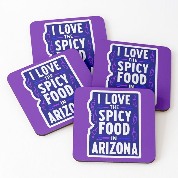 Item preview,  I Love The Spicy Food In Arizona Quote designed and sold by TheArtOfPat.