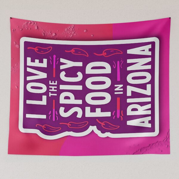 Item preview, I Love The Spicy Food In Arizona Quote designed and sold by TheArtOfPat.