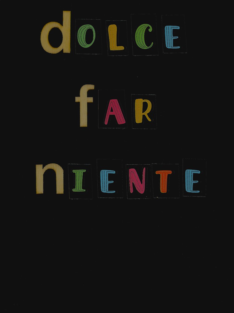 Thumbnail 7 of 7, Classic T-Shirt, Dolce Far Niente Graphic T-shirt designed and sold by LindasPhotoArt.
