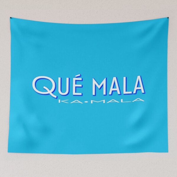 Item preview, Qué mala designed and sold by The Levee Designs.