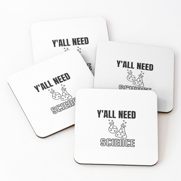 Item preview, Y'all need science designed and sold by Jerziv-C.