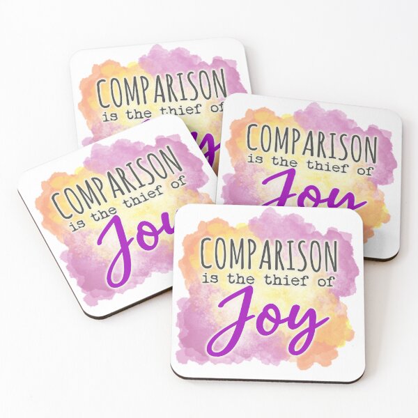 Item preview, Comparison is the thief of joy designed and sold by PurpleCowStudio.