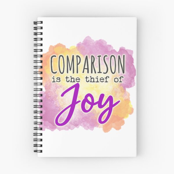 Item preview, Comparison is the thief of joy designed and sold by PurpleCowStudio.