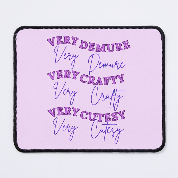 Item preview, Very Demure Very Crafty Very Cutesy designed and sold by Wiss2Arts.