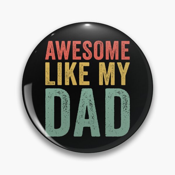 Artikelvorschau, Awesome Like My Dad Gear entworfen und verkauft von DynamicDesign.