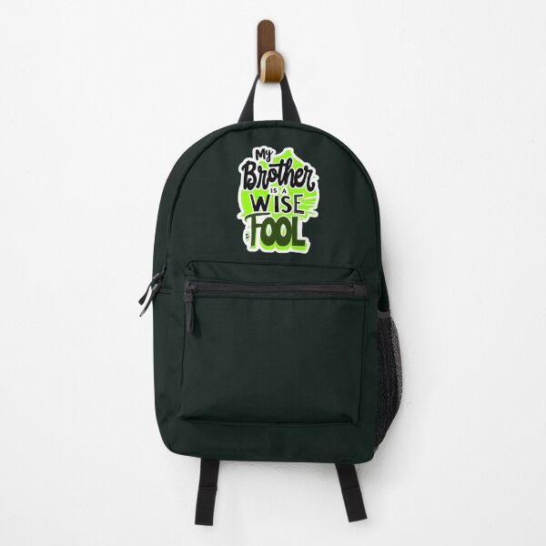 Item preview, My Brother Is A Wise Fool Funny Quote designed and sold by TheArtOfPat.
