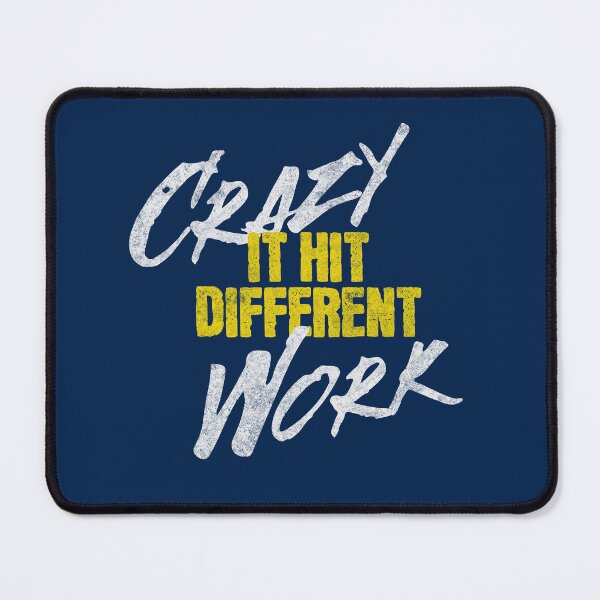 Item preview, "Crazy Work: It Hit Different" (Blue-Yellow) Design | Inspirational Message | Hustler's Ambition | Fashion designed and sold by NovaCrestShop.