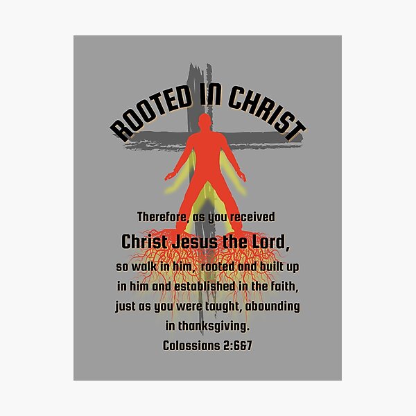 Item preview, Rooted in Christ  designed and sold by NachoTypicalTs.