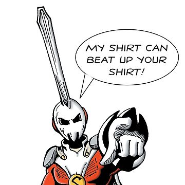 Artwork thumbnail, Sporkman "My Shirt Can Beat Up Your Shirt!" by TheRealSporkman