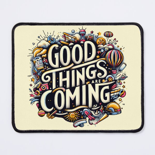 Item preview, Good things are coming, typography designed and sold by maxmaj.