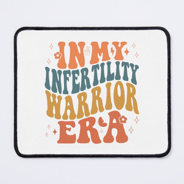 Item preview, In my infertility warrior era designed and sold by Babydust.