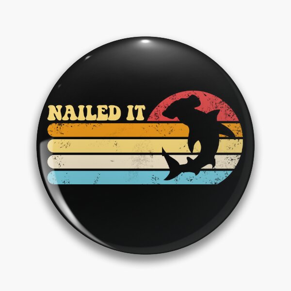 Item preview, Nailed It Hammerhead Shark Retro Hammerhead Gear designed and sold by DynamicDesign.