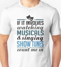 Camiseta ajustada Mira Musicals y Sing Show Tunes