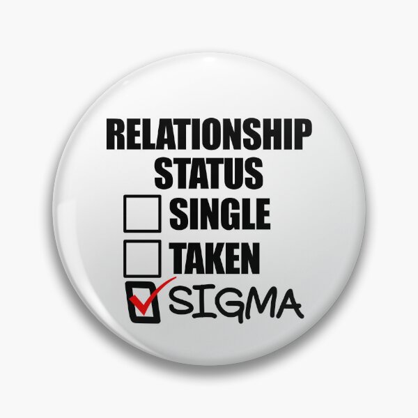 Item preview, Relationship Status Sigma Gear designed and sold by DynamicDesign.