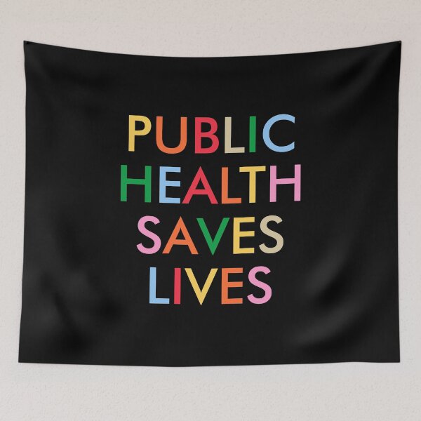 Item preview, Public Health Saves Lives designed and sold by viunziameriza.