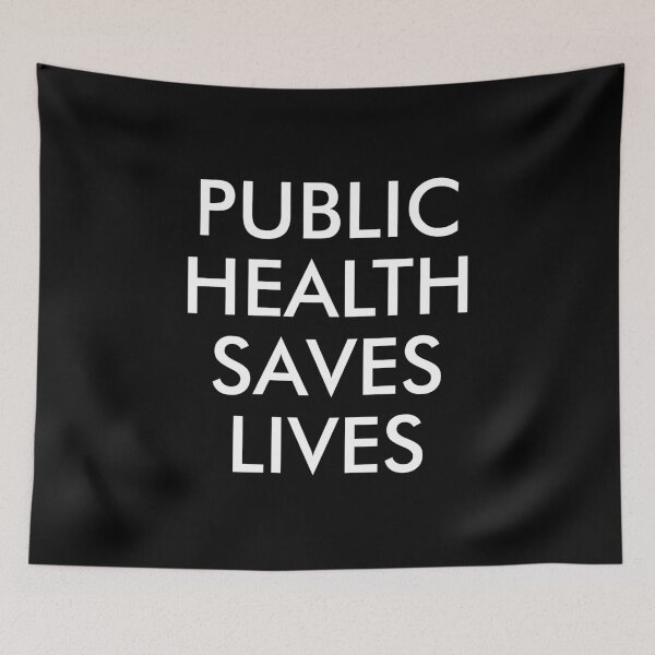 Item preview, Public Health Saves Lives designed and sold by viunziameriza.
