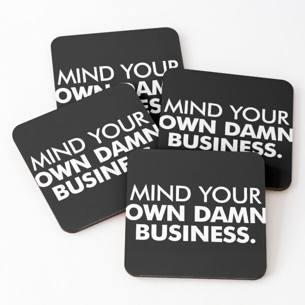 Item preview, Mind Your Own Damn Business designed and sold by viunziameriza.