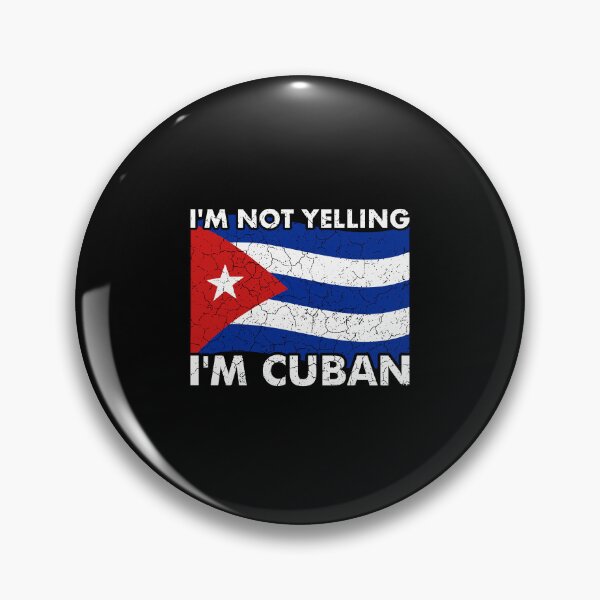Item preview, I'm Not Yelling I'm Cuban - Cuba Flag Funny Quote Pun designed and sold by viunziameriza.
