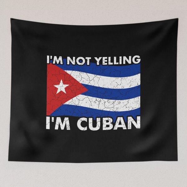 Item preview, I'm Not Yelling I'm Cuban - Cuba Flag Funny Quote Pun designed and sold by viunziameriza.