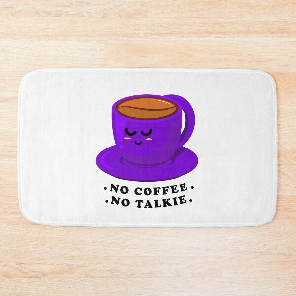 Item preview, no coffee, no talkie. designed and sold by stylegoose.