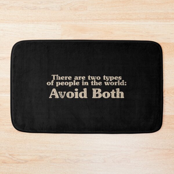 Item preview, There are two types of people in the world - Avoid Both designed and sold by crenaviolena.