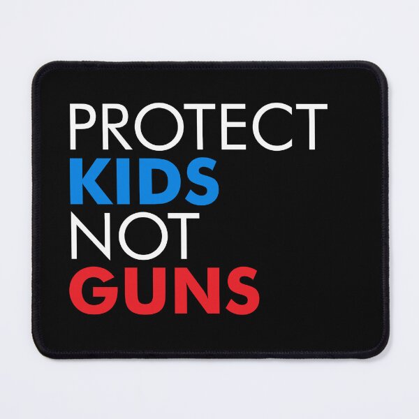 Item preview, Protect Kids Not Guns designed and sold by viunziameriza.