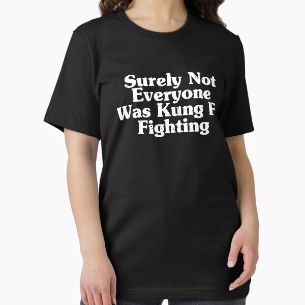 Item preview, Surely Not Everybody Was Kung Fu Fighting designed and sold by crenaviolena.