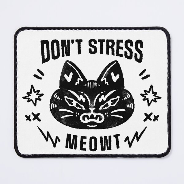 Item preview, Don't Stress Meowt (Me Out) Graphic Slogan Cat designed and sold by EmiBeeBuzz.