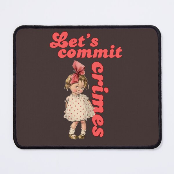 Item preview, Vintage baby cutiee, let’s commit crimes designed and sold by coloursforkids.