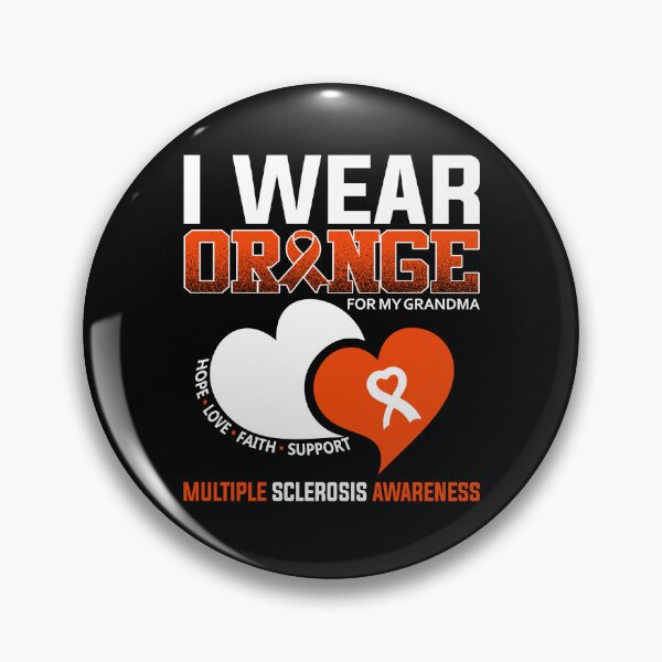 Item preview, I Wear Orange For My Grandma Multiple Sclerosis Awareness Gear designed and sold by DynamicDesign.