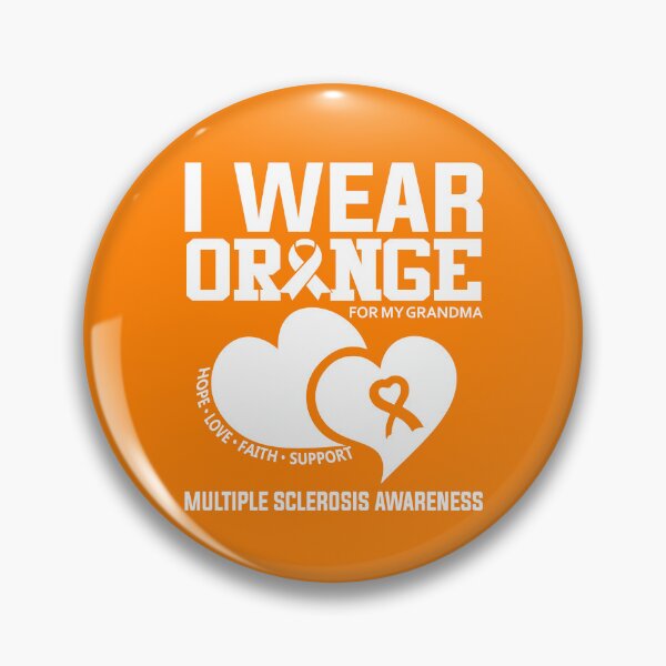 Item preview, I Wear Orange For My Grandma Multiple Sclerosis Awareness Gear designed and sold by DynamicDesign.