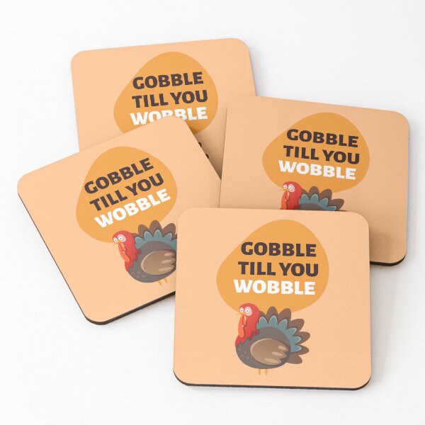 Item preview, Gobble Till You Wobble designed and sold by 87-Aesthetics.