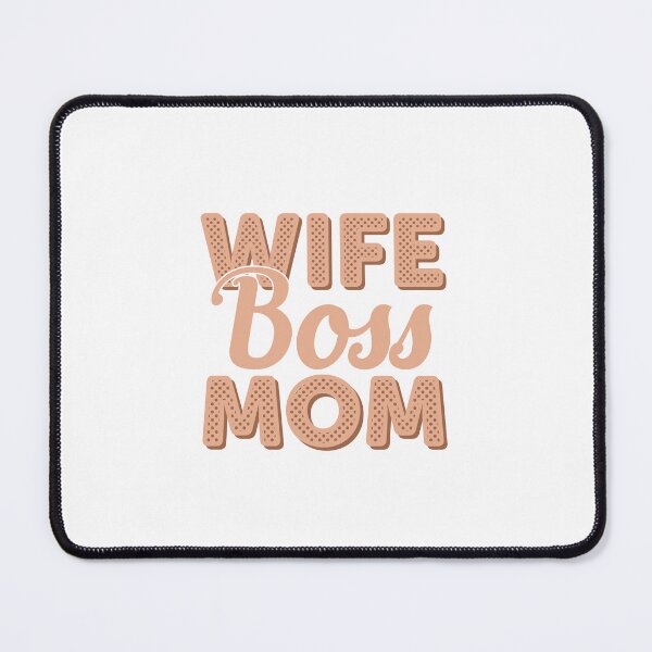 Item preview, Wife Boss Mom - Empowering Design for Strong, Independent Women, Celebrating Leadership, Motherhood, and Feminine Strength designed and sold by BuyFromSeller.